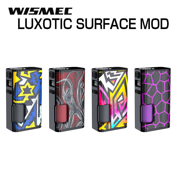 WISMEC (ウィズメック) LUXOTIC SURFACE (ラグゾティック サーフェイス 
